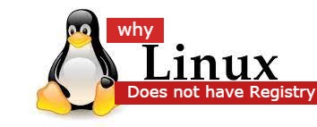 linux operating system logo with written why linux does not have registry